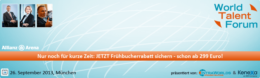 Internationales Talent Relationship Management auf dem World Talent Forum 2013