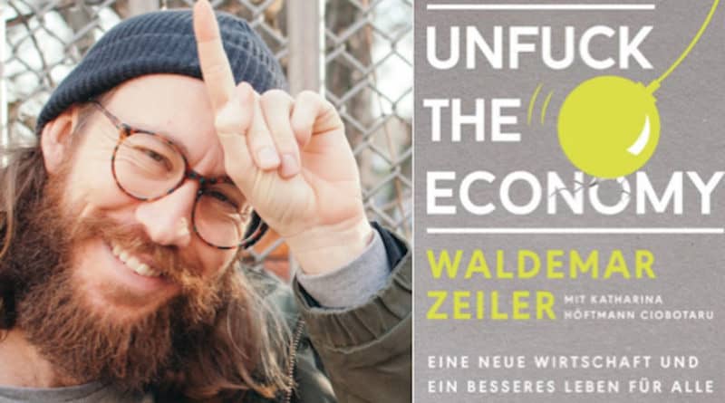 Waldemar Zeiler von einhorn unfuck the economy auf SAATKORN