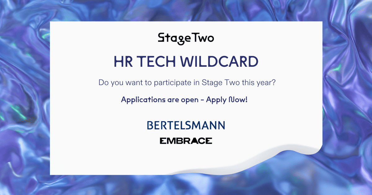 HR TECH WILDCARD von EMBRACE und Bertelsmann bei Stage Two Startup Competition