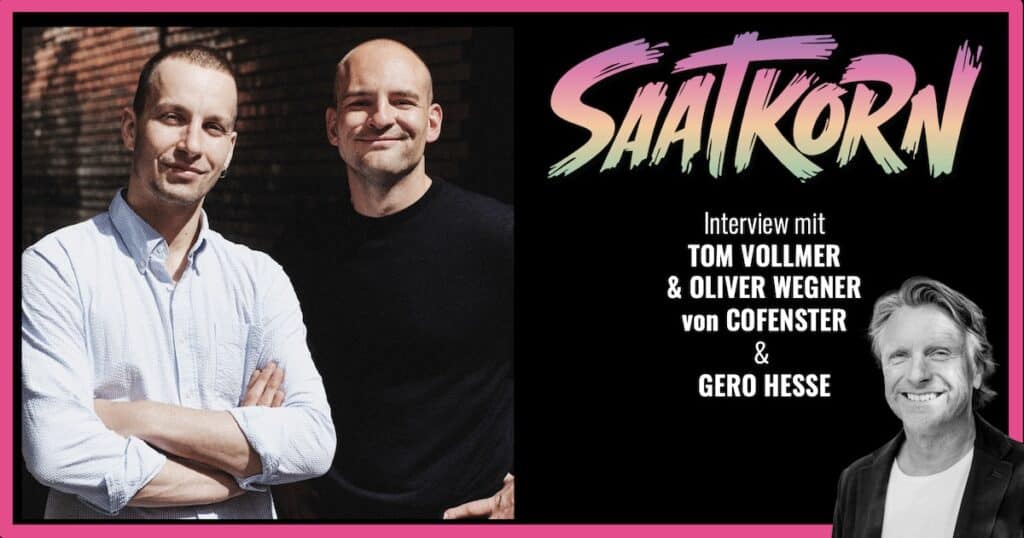 Cofenster Tom Vollmer Oliver Wegner SAATKORN HR Startup