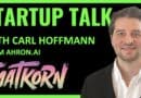 Startup Talk with CARL HOFFMANN from ahron.ai