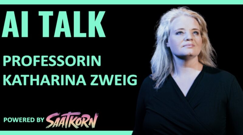 Professorin-Katharina-Zweig-SAATKORN-AI-Talk