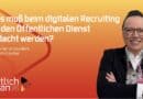 amtlich voran: Digitales Recruiting für den Öffentlichen Dienst