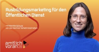 amtlich voran: Ausbildungsmarketing für den Öffentlichen Dienst amtlich voran: Ausbildungsmarketing für den Öffentlichen Dienst