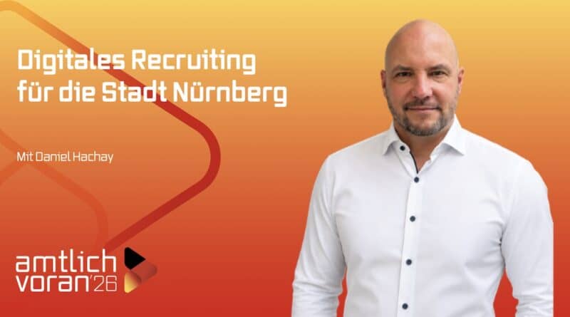 amtlich-voran-Digitales-Recruiting-Stadt-Nuernberg-Daniel-Hachay-SAATKORN