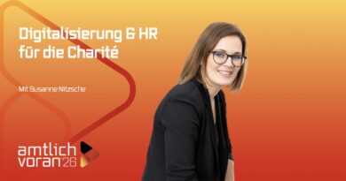 amtlich voran: Wie funktioniert Digitalisierung in der Charité, SUSANNE NITZSCHE?