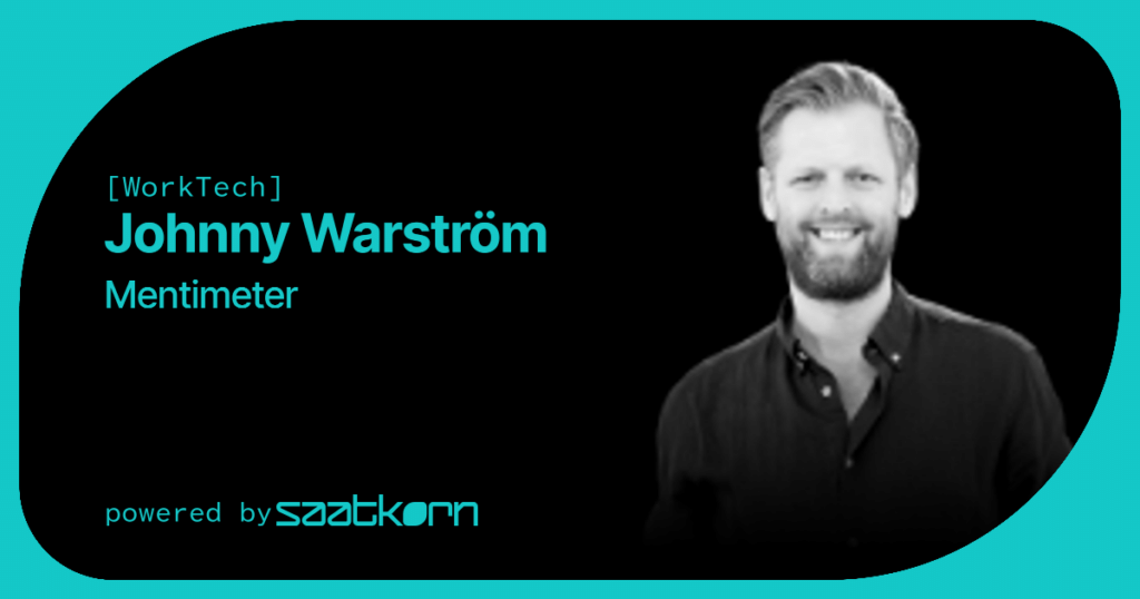 Why should Leaders use Mentimeter, JOHNNY WARSTRÖM?
