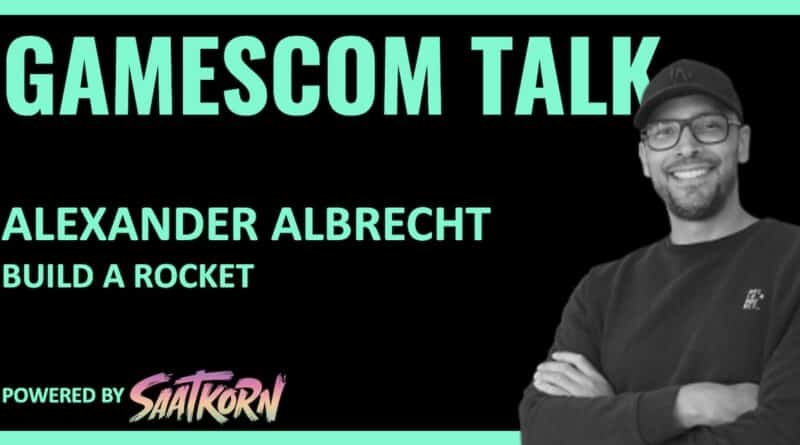 Alexander-Albrecht-Build-A-Rocket-GAMESCOM-SAATKORN