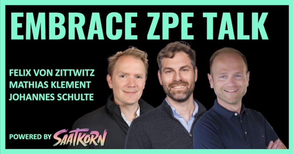 EMBRACE-ZPE-Talk-Felix-von-ZIttwitz-Mathias-Klement-Johannes-Schulte-SAATKORN Zukunft Personal