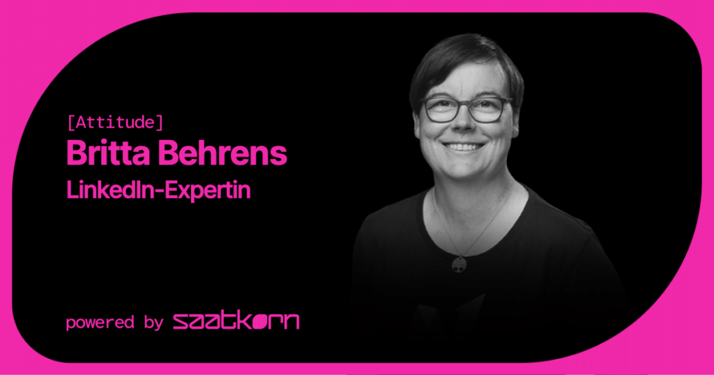 Britta-Behrens-LinkedIn-Expertin-SAATKORN